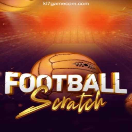Experience the Thrill of FootballScratch at KL7 GAME Oficial