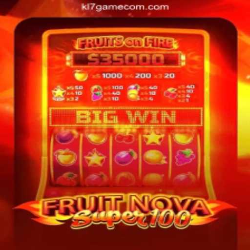 Discover the Thrills of FruitNovaSuper100 at KL7 GAME Oficial - O melhor cassino online do Brasil🍀
